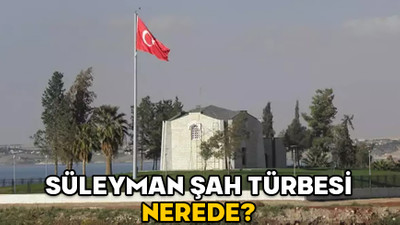 SÜLEYMAN ŞAH TÜRBESİ NEREDE? Süleyman Şah Türbesi ne zaman ve nereye taşındı?
