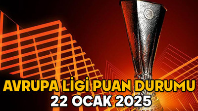 AVRUPA LİGİ PUAN DURUMU 22 OCAK 2025: Galatasaray evinde 1 puana razı oldu