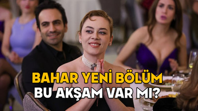 28 OCAK BAHAR YENİ BÖLÜM VAR MI? Bahar 32. Bölüm ne zaman? 28 Ocak 2025 Show TV yayın akışı