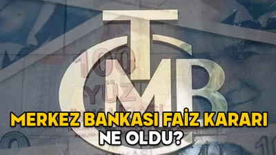 MERKEZ BANKASI FAİZ KARARI NE OLDU? Politika faizi yüzde kaça indi?