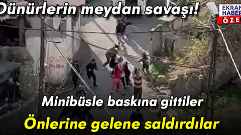 Dünürlerin meydan savaşı! Minibüsle baskına gittiler: Ne ev ne de araba bıraktılar
