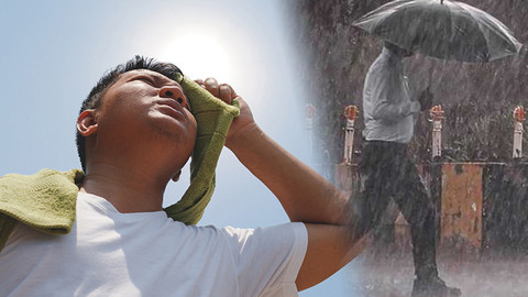 Meteoroloji'den bölge bölge uyarı: Bir yanda sıcak diğer yanda sağanak!