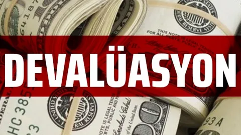 Devalüasyon Ne Demek? Devalüasyon Olursa Ne Olur?