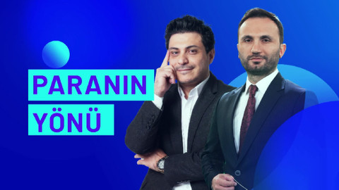 Yatırımcılar “Paranın Yönü”ne kilitlendi