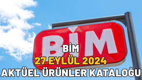 27 Eylül BİM aktüel ürünler kataloğu 2024: BİM’in bu haftaki indirimleri neler?
