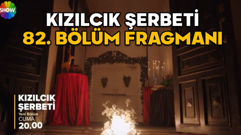 KIZILCIK ŞERBETİ 82. BÖLÜM FRAGMANI OLAY! Pembe Doğa’dan özür diliyor, Abdullah Bey, Fatih’i affediyor, Görkem deliriyor