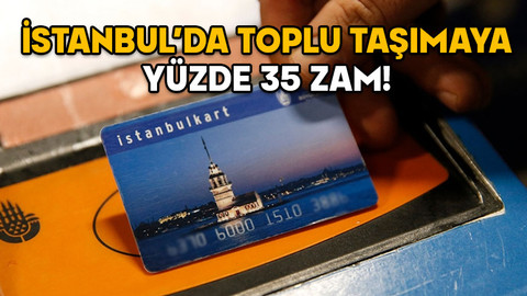 İSTANBUL’DA TOPLU TAŞIMAYA YÜZDE 35 ZAM! Otobüs, metrobüs, Marmaray bileti ne kadar oldu? (Tam-öğrenci-öğretmen)