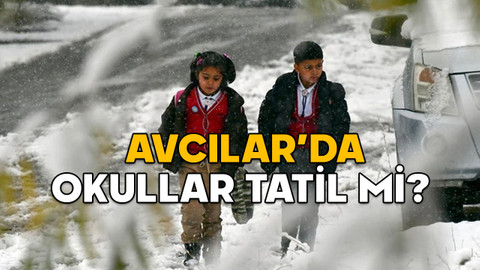 AVCILAR’DA OKULLAR TATİL Mİ SON DAKİKA? 11 Şubat 2025 İstanbul Kaymakamlığı’ndan kar tatili kararı