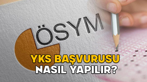 ÖSYM YKS BAŞVURU EKRANI 2025: YKS başvurusu nasıl yapılır? YKS 2025 başvuru ücreti ne kadar?