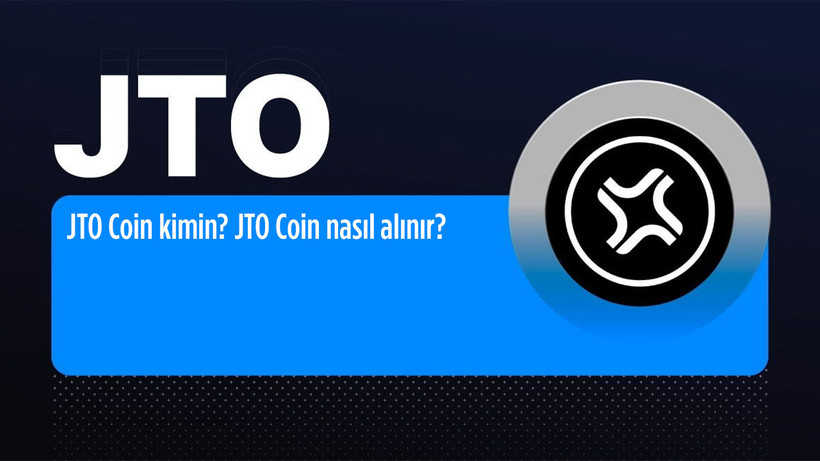 JTO Coin kimin? JTO Coin ne kadar? JTO Coin nasıl alınır? JTO Coin arzı…
