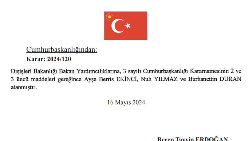 Cumhurbaşkanı Erdoğan'dan Dışişleri bakan yardımcılıklarına 3 atama