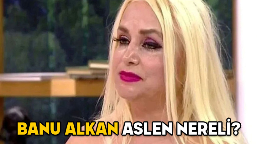 BANU ALKAN KİMDİR, KAÇ YAŞINDA VE ASLEN NERELİDİR? Afrodit Banu Alkan’ın gerçek ismi ne?