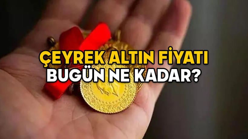 ÇEYREK ALTIN FİYATI BUGÜN NE KADAR? 25 Ocak 2025 gram, çeyrek, yarım, tam altın fiyatları