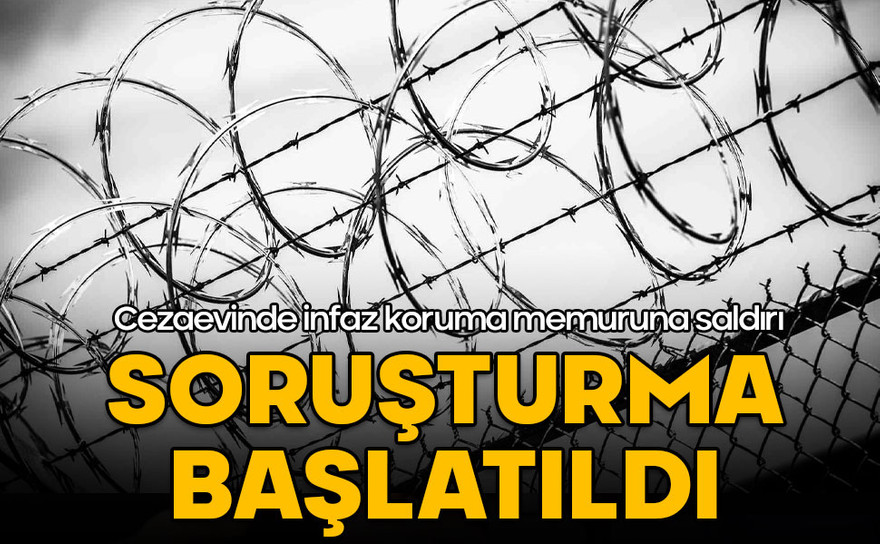 Cezaevinde hükümlüden infaz koruma memuruna saldırı