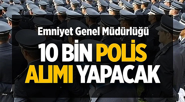 polis-alımı-EGM-10-bin-polis-alımı-16-aralık-2023-2