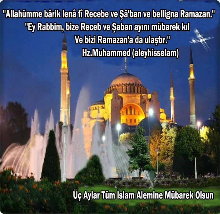 Üç Aylar Mesajları 2024 Recep Şaban Ramazan Ayı Sözleri 11
