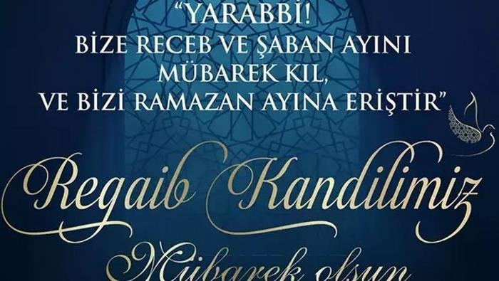 Regaib Kandili Mesajlari K